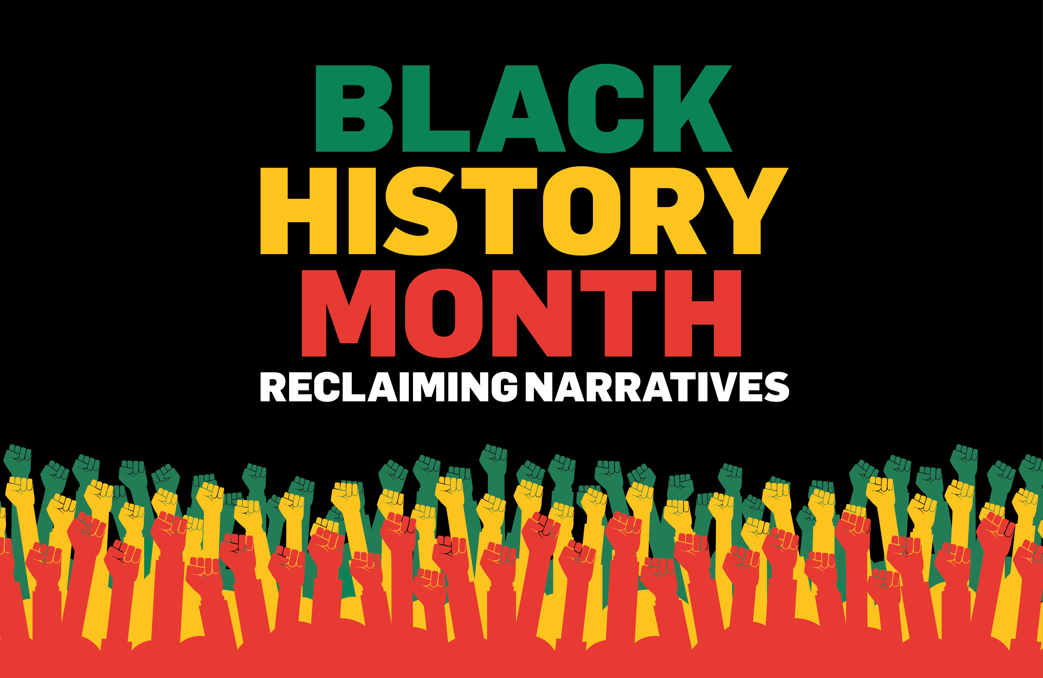 Graphic for Black History Month - Reclaiming Narratives